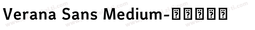 Verana Sans Medium字体转换